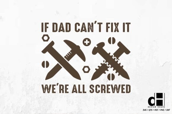 Funny Dad Fix Father's Day SVG PNG