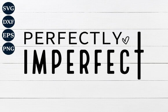 Perfectly Imperfect SVG Review